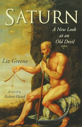 Saturn: A new look at an old devil, by Liz Greene (book cover with oil painting)